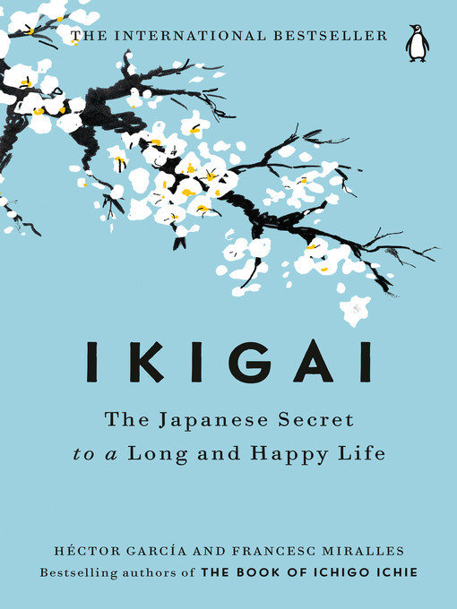 Title details for Ikigai by Héctor García - Available